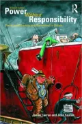 Power Without Responsibility: The Press, Broadcasting and New Media in Britain