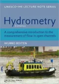 Hydrometry: A Comprehensive Introduction to the Measurement of Flow in Open Channels