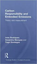 Carbon Responsibility and Embodied Emissions: Theory and measurement (Routledge Studies in E...