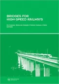 Bridges for HIgh-Speed Railways: Revised Papers from the Workshop, Porto, Portugal, 3-4 June 2004