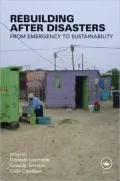 Rebuilding after disasters: From emergency to sustainability