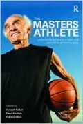 Master Athletes: Understanding the Role of Exercise in Optimizing Aging
