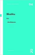 Bhabha for Architects