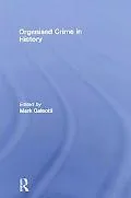 Organised Crime in History