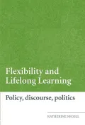 Flexibility and Lifelong Learning