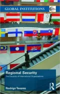 Regional Security: The Capacity of International Organisations