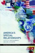 America's Special Relationships: Allies and Clients