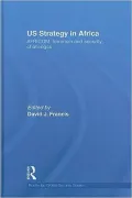 US Strategy in Africa: AFRICOM, Terrorism and Security Challenges