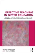 Effective Teaching in Gifted Education: Using a whole school approach