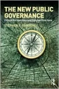 The New Public Governance: Critical Perspectives and Future Directions
