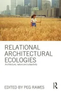 Relational Architectural Ecologies