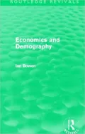 Economics and Demography (Routledge Revivals)