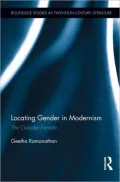 Locating Gender in Modernism: The Outsider Female