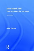 Men Speak Out: Views on Gender, Sex, and Power