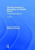 Teaching Science in Elementary and Middle School