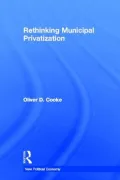 Rethinking Municipal Privatization
