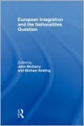 European Integration and the Nationalities Question