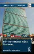 Preventive Human Rights: Strategies in a World of New Threats and Challenges