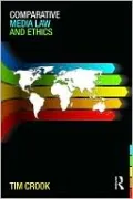 Comparative Media Law and Ethics
