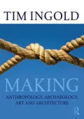 Archaeology, Anthropology, Art and Architecture