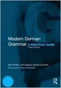 Modern German Grammar: A Practical Guide