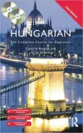 Colloquial Hungarian: The Complete Course for Beginners