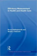 Efficiency Measurement in Health and Health Care