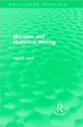 Marxism and Historical Writing (Routledge Revivals)