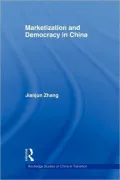 Marketization and Democracy in China