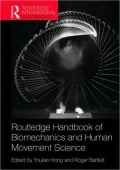 Routledge Handbook of Biomechanics and Human Movement Science