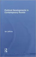 Political Developments in Contemporary Russia