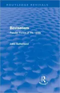 Bestsellers (Routledge Revivals): Popular Fiction of the 1970s