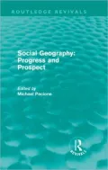Social Geography: Progress and Prospect