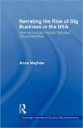 Narrating the Rise of Big Business in the USA