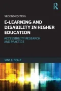 E-learning and Disability in Higher Education: Accessibility Research and Practice