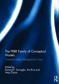 The Frbr Family of Conceptual Models