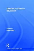 Debates in Science Education