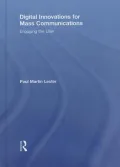 Digital Innovations for Mass Communications