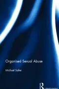 Organised Sexual Abuse