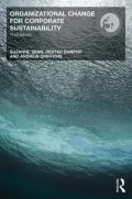Organizational Change for Corporate Sustainability