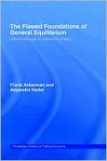 The Flawed Foundations of General Equilibrium