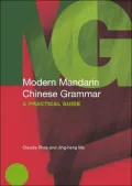 Modern Mandarin Chinese Grammar: A Practical Guide