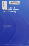 Foreign Direct Investment and the World Economy
