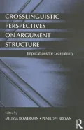 Crosslinguistic Perspectives on Argument Structure