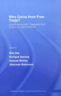 Who Gains from Free Trade?: Export-Led Growth, Inequality and Poverty in Latin America