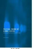 Political Theory of Global Justice: A cosmopolitan case gor the world state