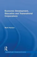 Economic Development, Education and Transnational Corporations, Vol. 60