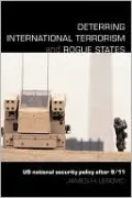 Deterring International Terrorism and Rogue States