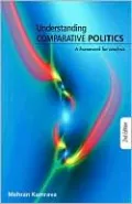 Understanding Comparative Politics: A Framework for Analysis