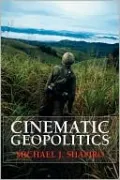 Cinematic Geopolitics